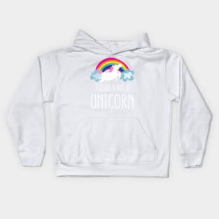 Today I am a Unicorn Kids Hoodie